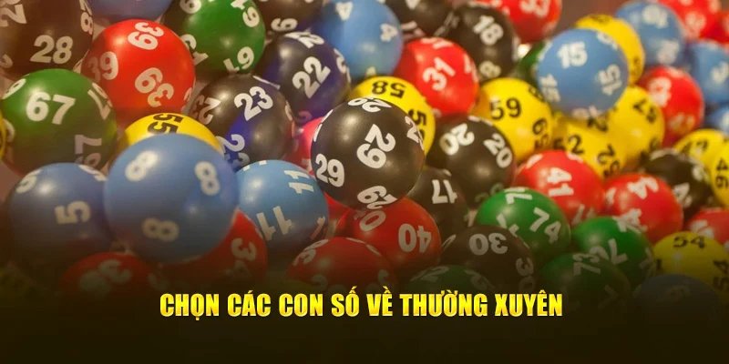 Chọn các con số về thường xuyên