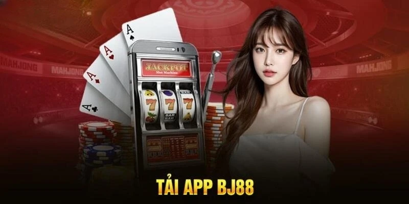 Thắc mắc thường gặp về quy trình tải app BJ88